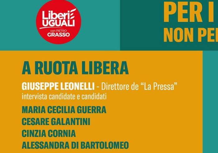 La Pressa oggi intervista i candidati di Liberi e Uguali